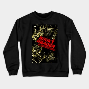 Book Reader (Librarian Version) Crewneck Sweatshirt